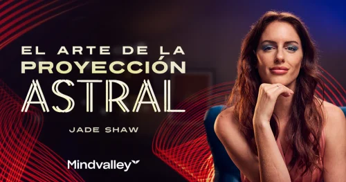 El arte de la proyección astral por Jade Shaw